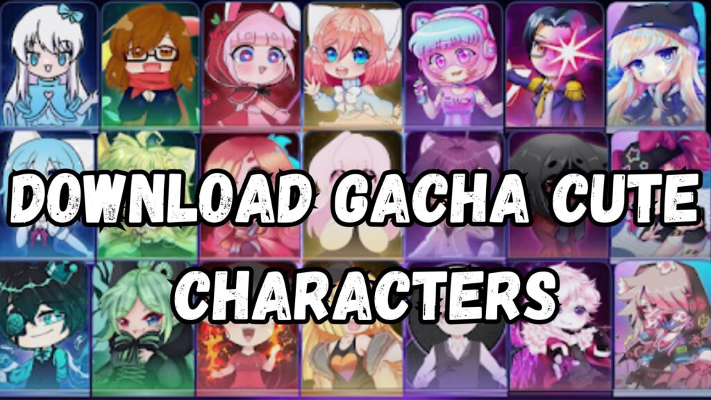 Download Gacha Cute Characters