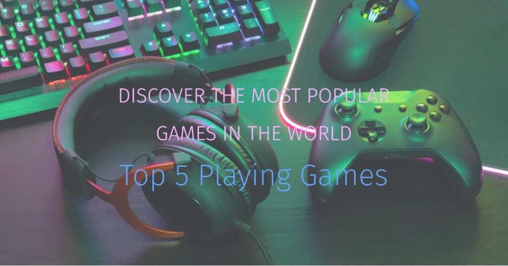 Explore-Top-5-Played-Games-in-the-World