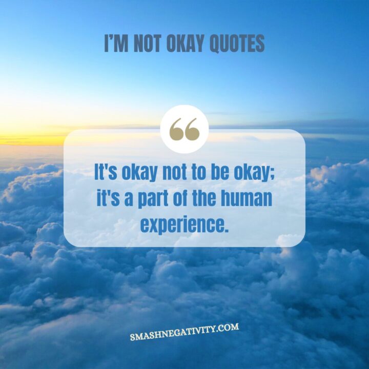 Im-Not-Okay-Quotes