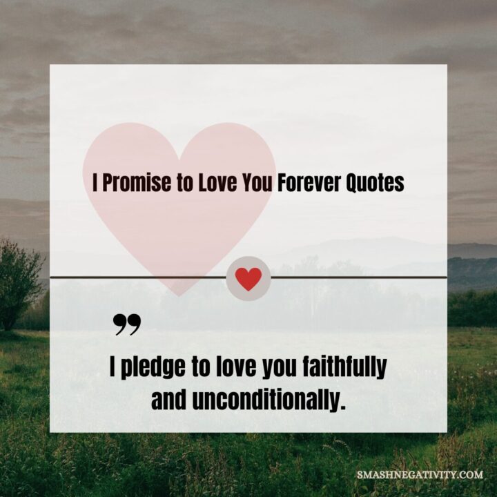 I-Promise-to-Love-You-Forever-Quotes-1